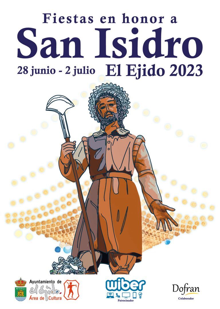 Fiestas patronales en honor de San Isidro 2023 El Ejido